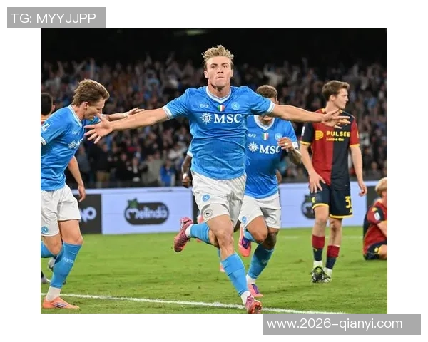 丹麦主帅赞霍伊伦在那不勒斯表现出色队友们乐于给予支持与帮助