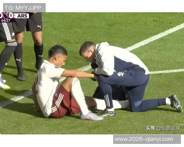 阿森纳防线受损加布萨利巴缺阵球队需加强防守避免更多伤害